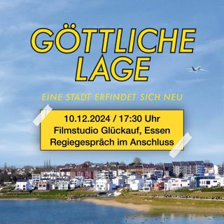 📽️GÖTTLICHE LAGE - morgen in Essen! Der Eintritt ist frei 🙂

📍Filmstudio Glückauf / Rüttenscheider Str. 2- 
⏰ 17:30 Uhr
🎤 Filmgespräch im Anschluss

 #loekenfranke #doku #rüttenscheid #essen #dortmund #phönixsee #göttlichelage #hörde #documentary #arthouse #kino #ruhrgebiet #strukturwandel